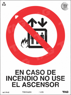 Placa / Sinalização - Referencia P4-E - Proibição e Alerta - En caso de incendio no use el ascensor