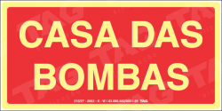 Placa / Sinalização - Referência MA2 - Mensagens Adicionais - Casa das bombas