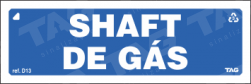 Placa / Sinalização - Referência shaft de gás - Diversas