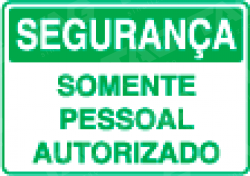 Placa / Sinalização Segurança do Trabalho - Referência SS21