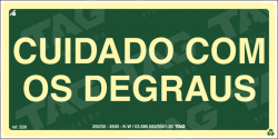 Placa / Sinalização - Referência S26 - Orientação e Salvamento- Cuidado com os Degraus