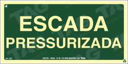 Placa / Sinalização - Referência S27 - Orientação e Salvamento - Escada Pressurizada