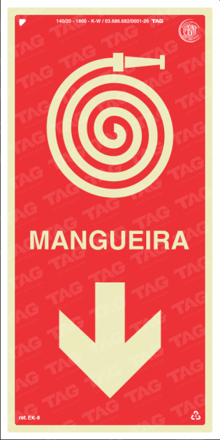 Placa / Sinalização - Referência EK-8 - Mangueira