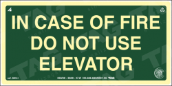 Placa / Sinalização - Referência S29-I - Orientação e Salvamento - In case of fire do not use elevator