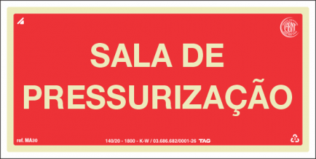Placa / Sinalização - Referência MA30 - Mensagens Adicionais - sala de pressurização