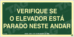 Placa / Sinalização - Referência S33 - Orientação e Salvamento - Verifique se o elevador está parado neste andar