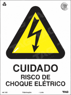 Placa / Sinalização - Referência A5-FL - Proibição e Alerta - Cuidado Risco de Choque Elétrico