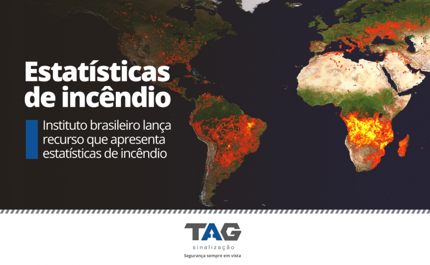 Instituto brasileiro lanÃ§a recurso que apresenta estatÃ­sticas de incÃªndio