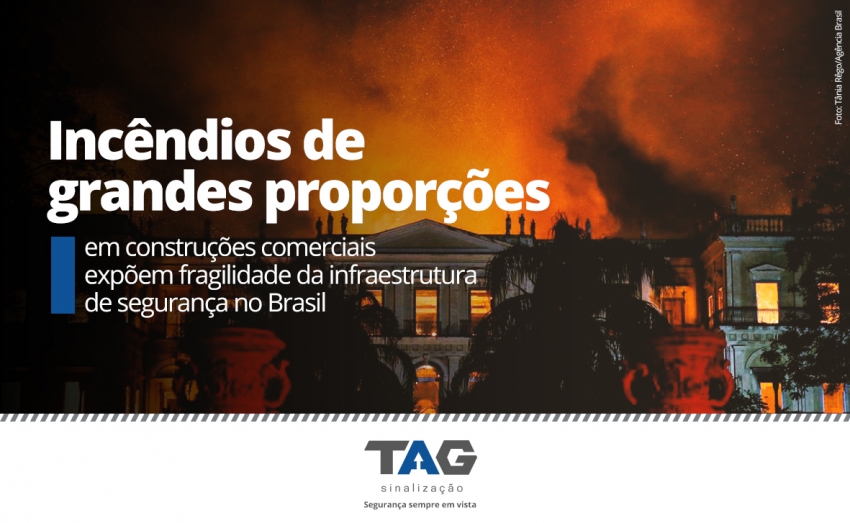 Incêndios de grandes proporções em construções comerciais expõem fragilidade da infraestrutura de segurança no Brasil