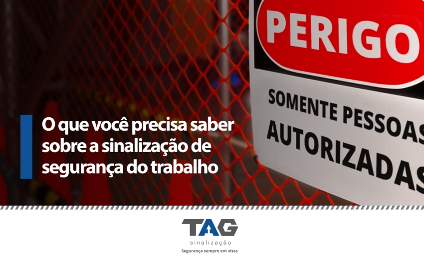 O que você precisa saber sobre a sinalização de segurança do trabalho