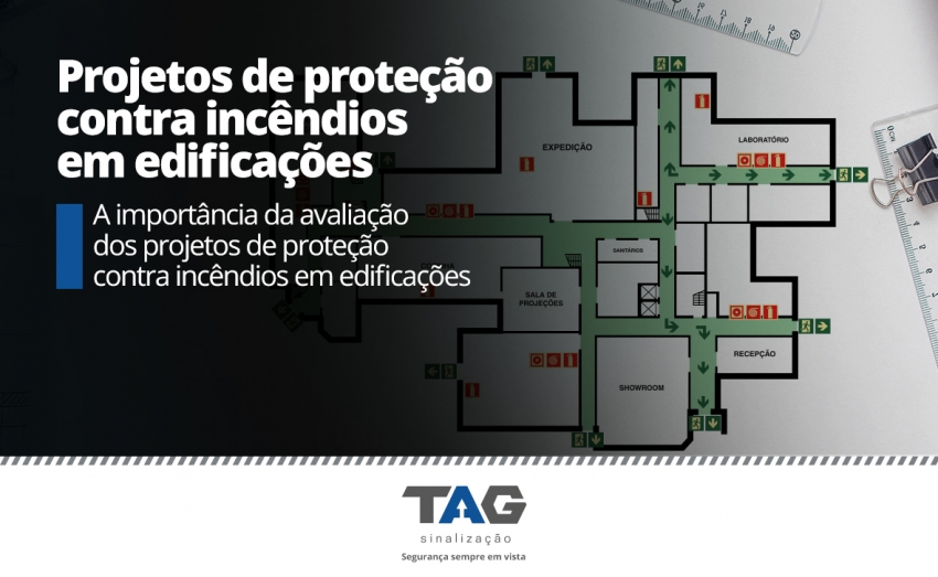 A importÃ¢ncia da avaliaÃ§Ã£o dos projetos de proteÃ§Ã£o contra incÃªndios em edificaÃ§Ãµes