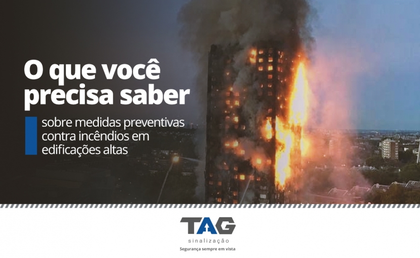 O que vocÃª precisa saber sobre medidas preventivas contra incÃªndios em edificaÃ§Ãµes altas